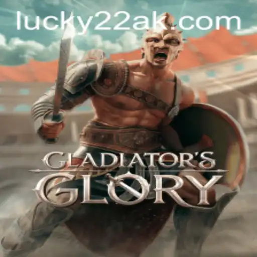 GladiatorsGlory: Um Mergulho na Arena do Lucky22-Slot