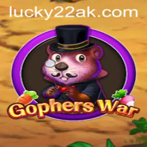 Descubra GophersWar: O Jogo Empolgante com Lucky22-Slot