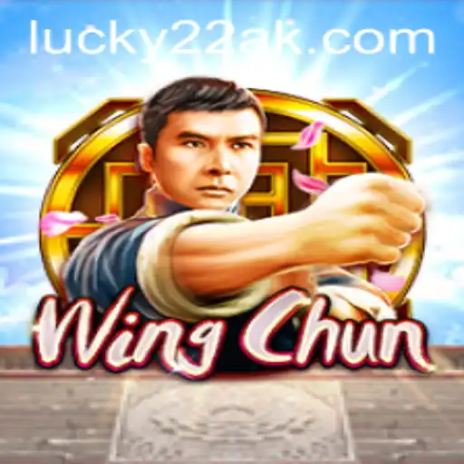 Explorando o Fascinante Mundo de WingChun e Lucky22-Slot